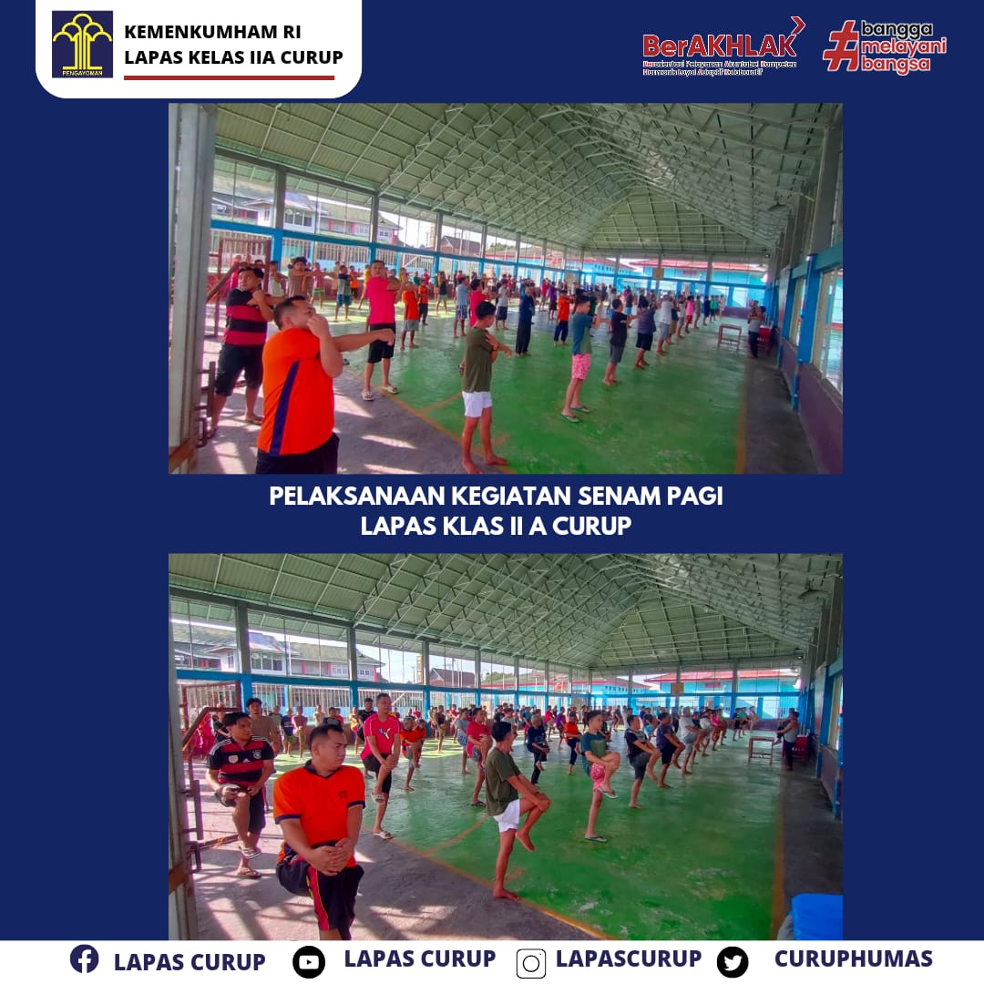 Kegiatan Pembinaan Jasmani dan Olahraga Senam Pagi WBP Lapas Klas II A Curup
